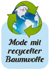 Mode mit recycelter Baumwolle Mode mit recycelter Baumwolle